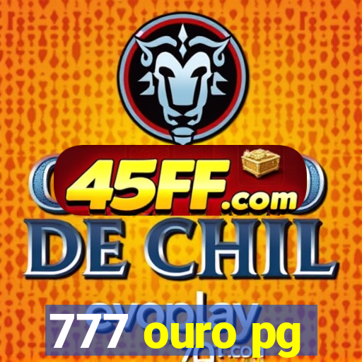 777 ouro pg